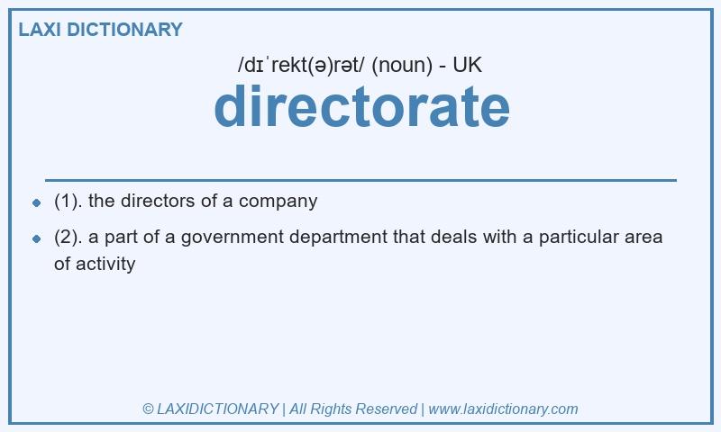 Definition directorate in British English