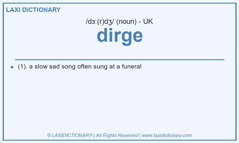Definition dirge in British English