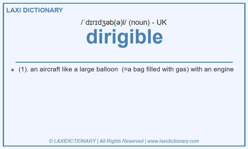 Definition dirigible in British English