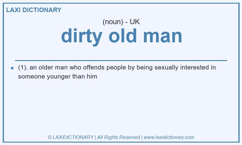 Definition dirty old man in British English