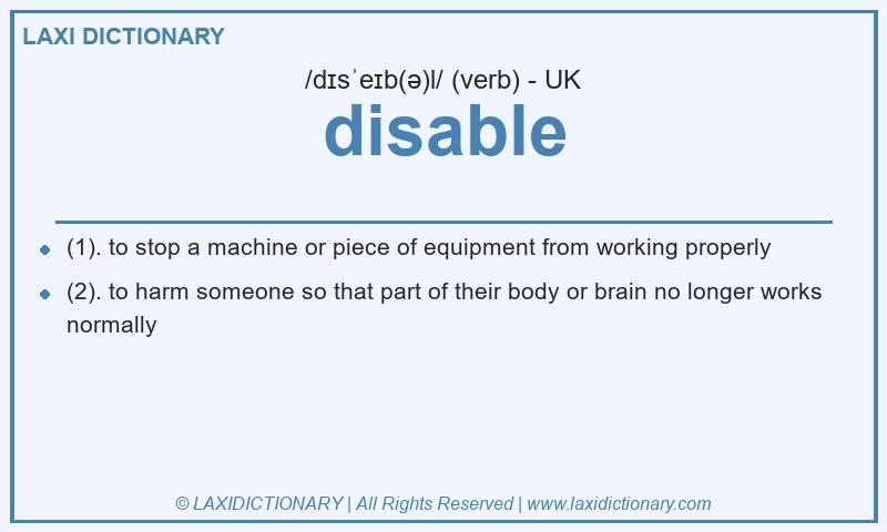 Definition disable in British English
