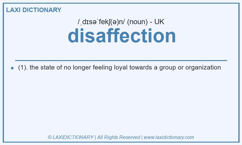 Definition disaffection in British English