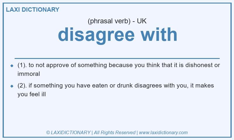 Definition disagree with in British English