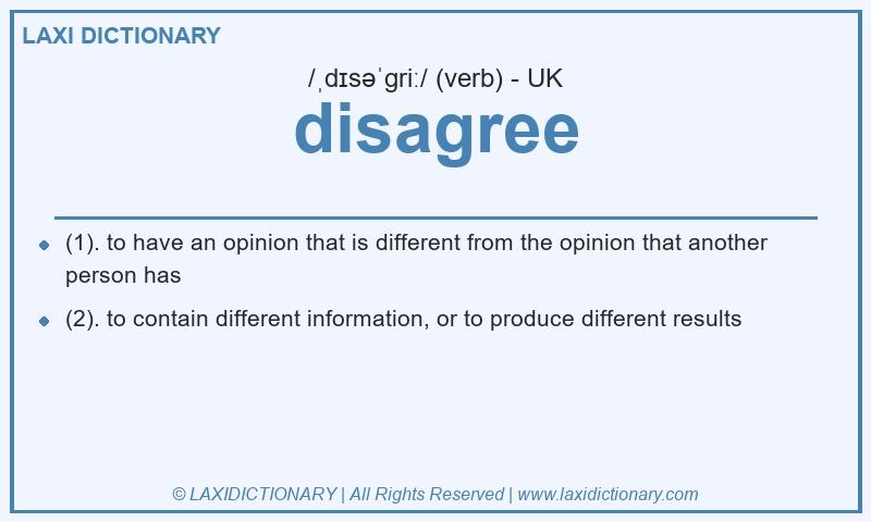 Definition disagree in British English