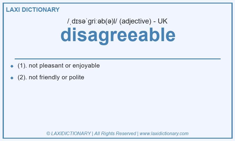 Definition disagreeable in British English