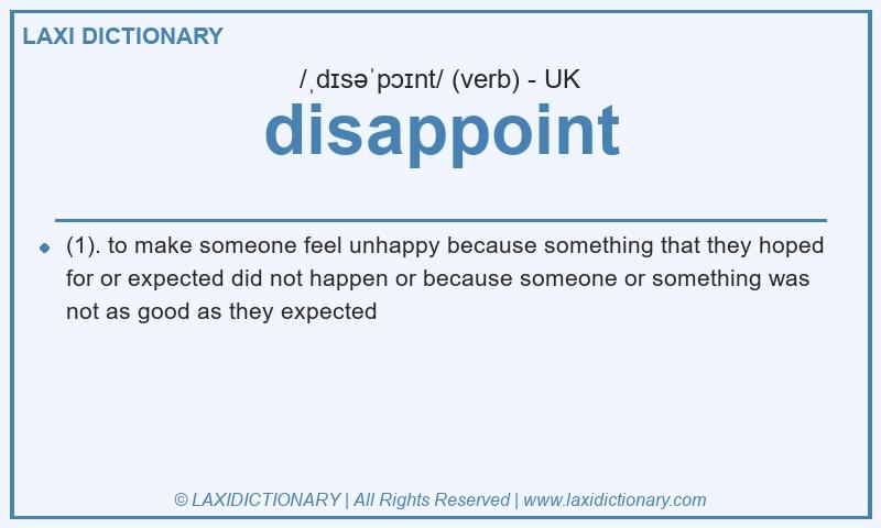 Definition disappoint in British English