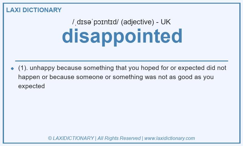 Definition disappointed in British English