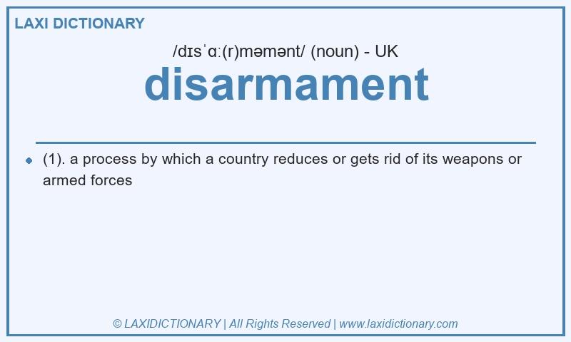 Definition disarmament in British English