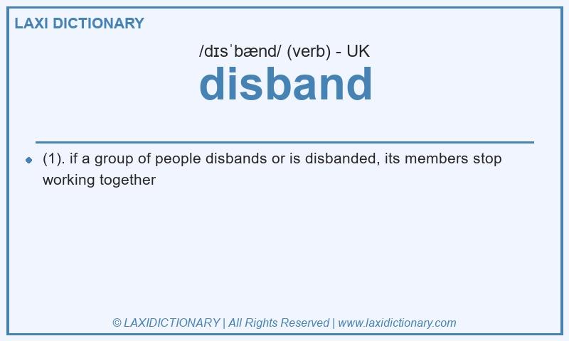 Definition disband in British English