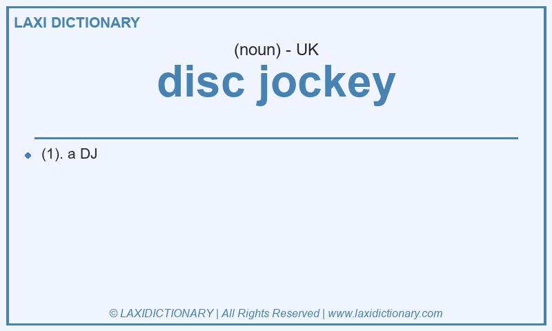Definition disc jockey in British English