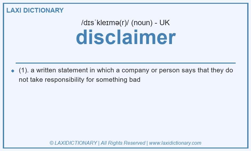 Definition disclaimer in British English