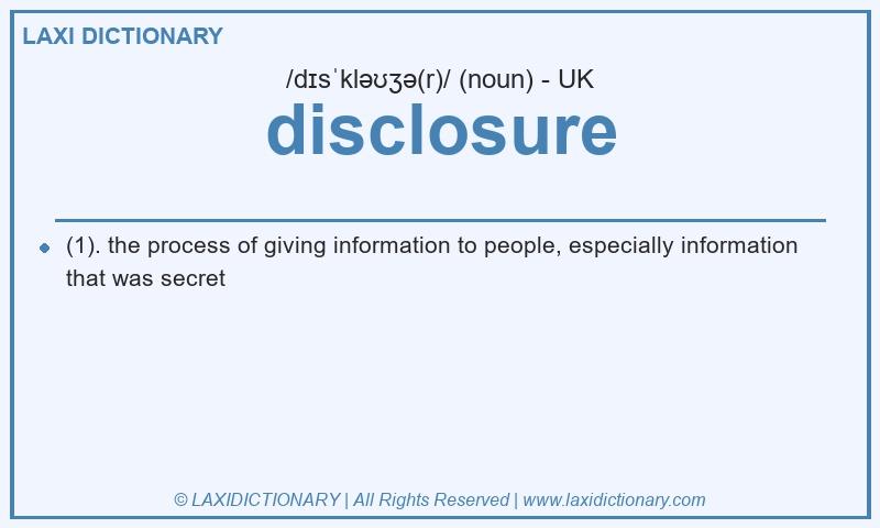 Definition disclosure in British English