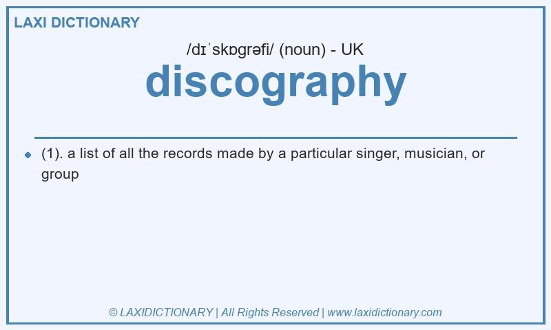 Definition discography in British English