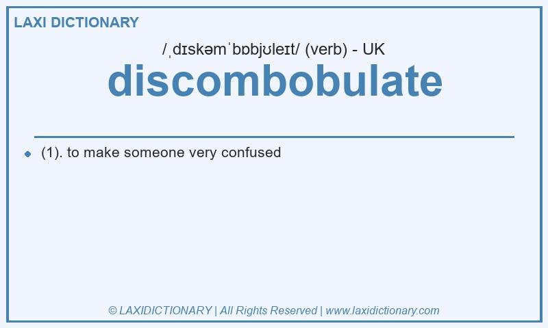 Definition discombobulate in British English