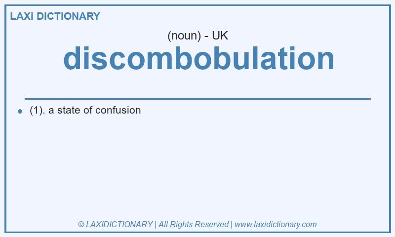 Definition discombobulation in British English