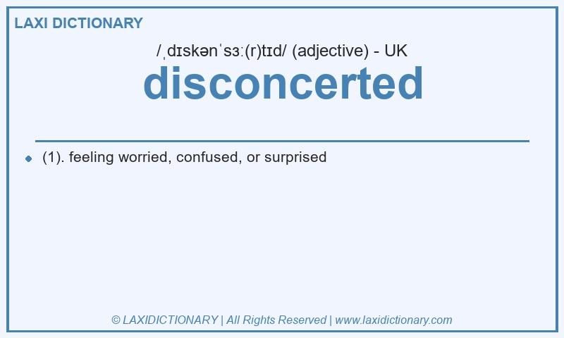 Definition disconcerted in British English
