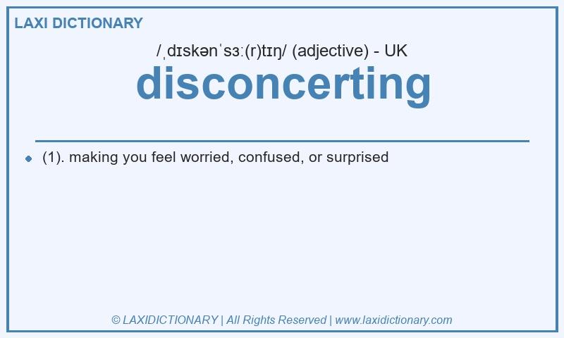 Definition disconcerting in British English