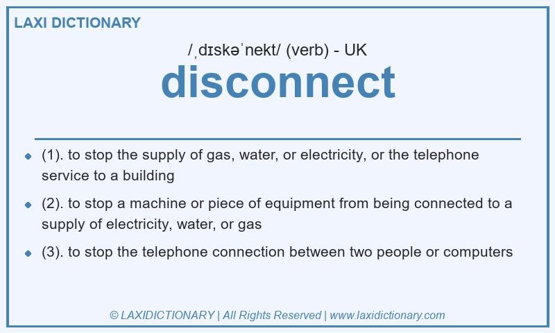 Definition disconnect in British English