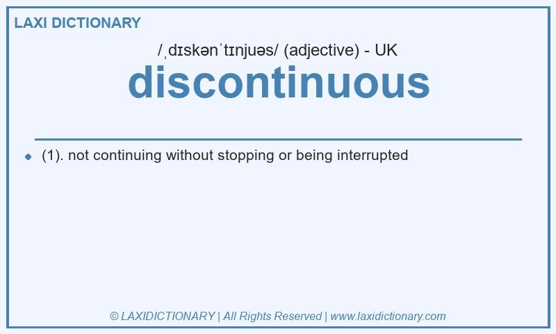Definition discontinuous in British English