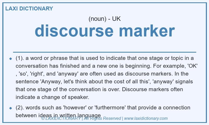 Definition discourse marker in British English