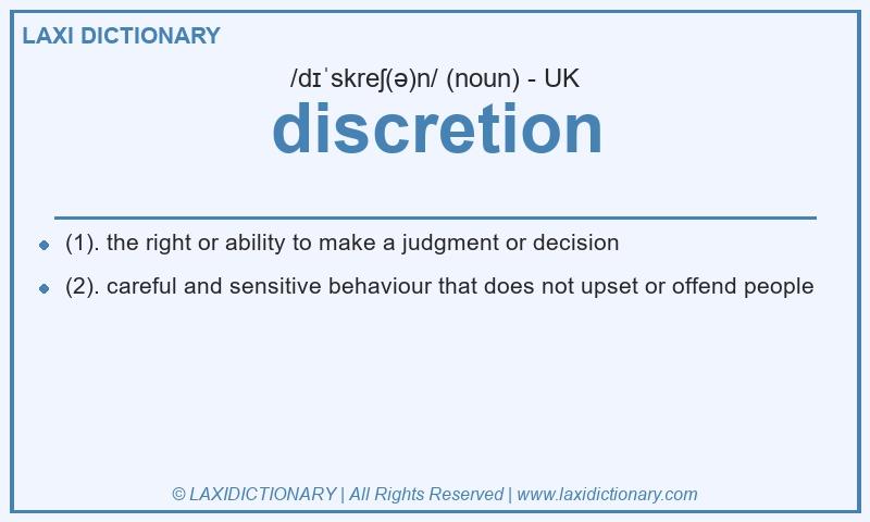 Definition discretion in British English