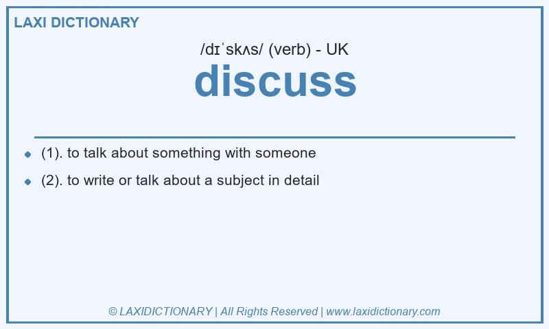 Definition discuss in British English