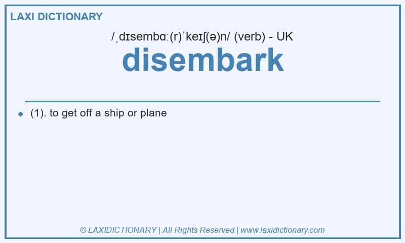 Definition disembark in British English