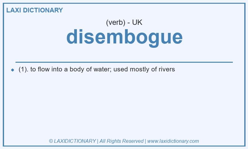 Definition disembogue in British English