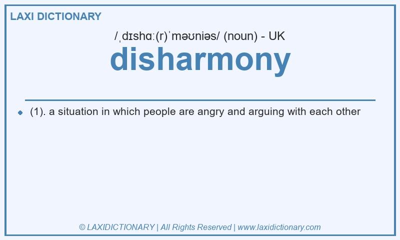 Definition disharmony in British English