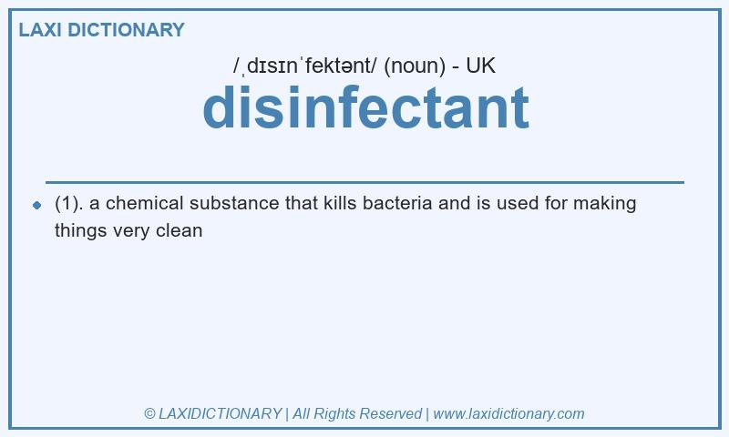 Definition disinfectant in British English