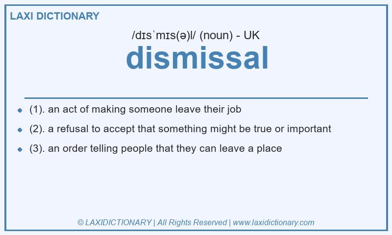 Definition dismissal in British English