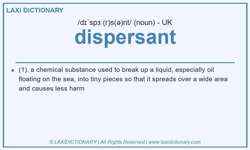 Definition dispersant in British English