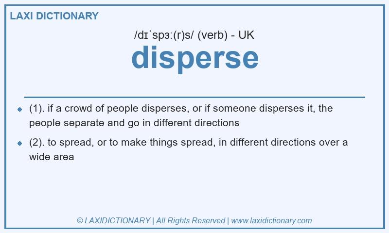 Definition disperse in British English