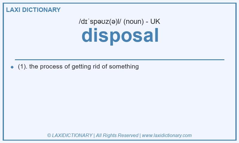 Definition disposal in British English