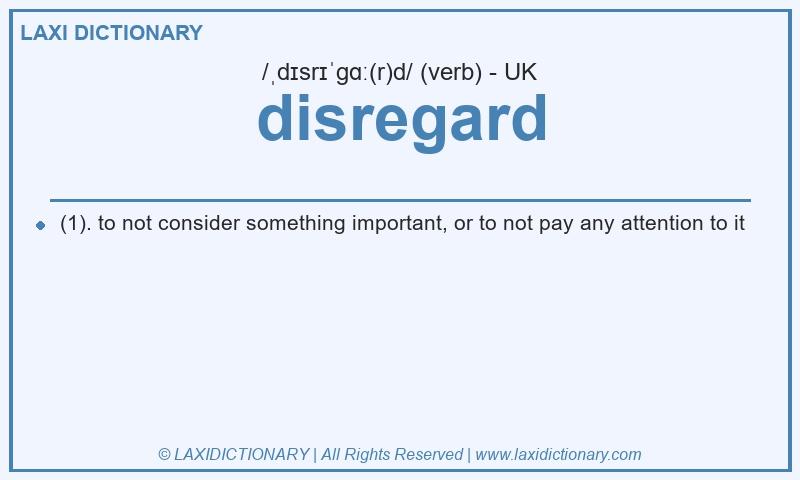 Definition disregard in British English