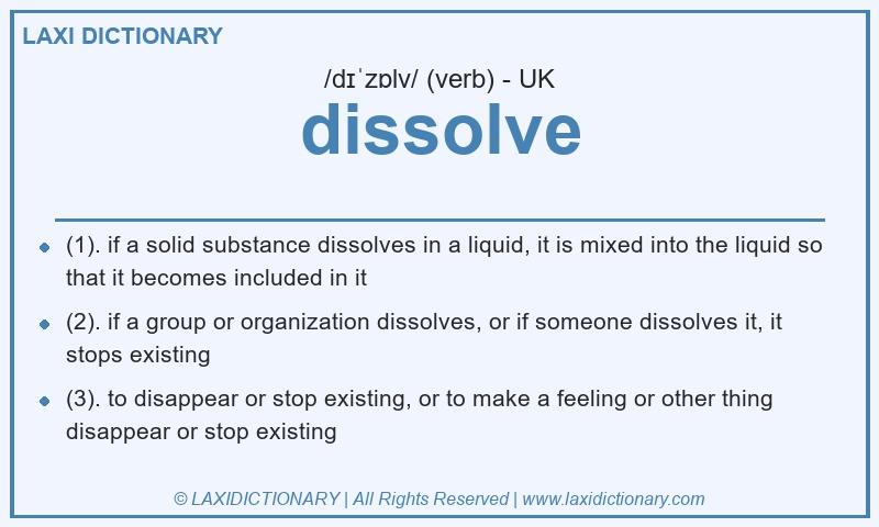 Definition dissolve in British English