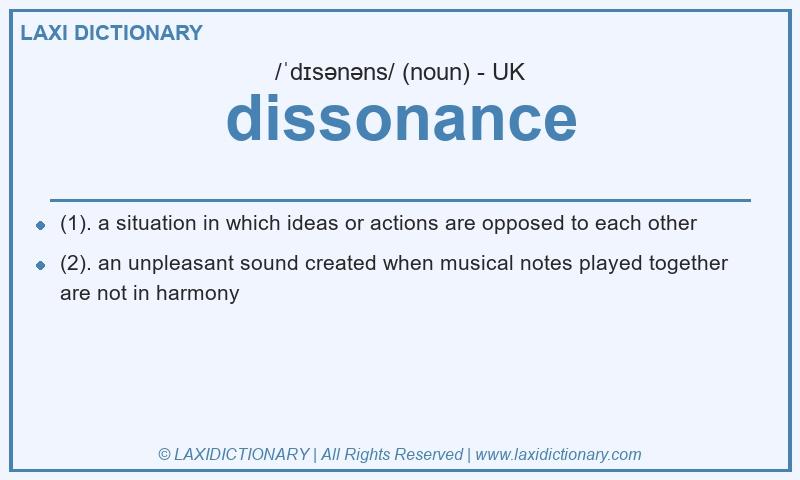 Definition dissonance in British English