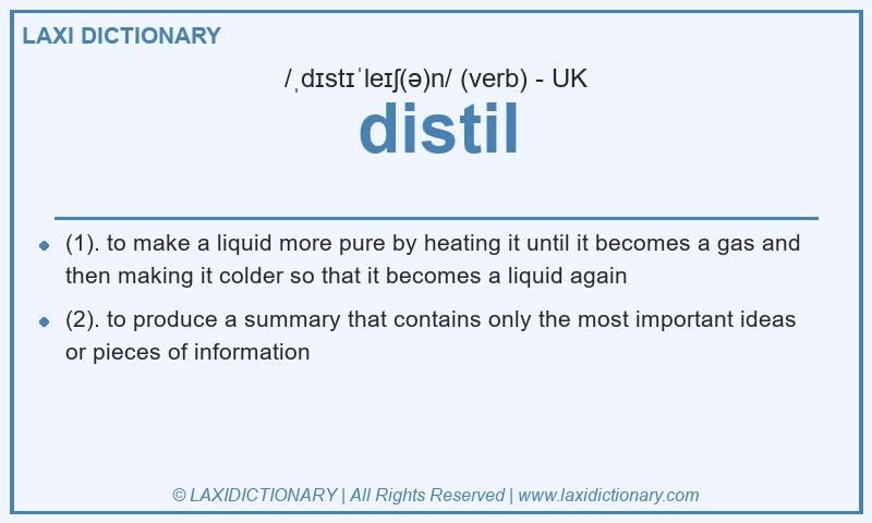 Definition distil in British English