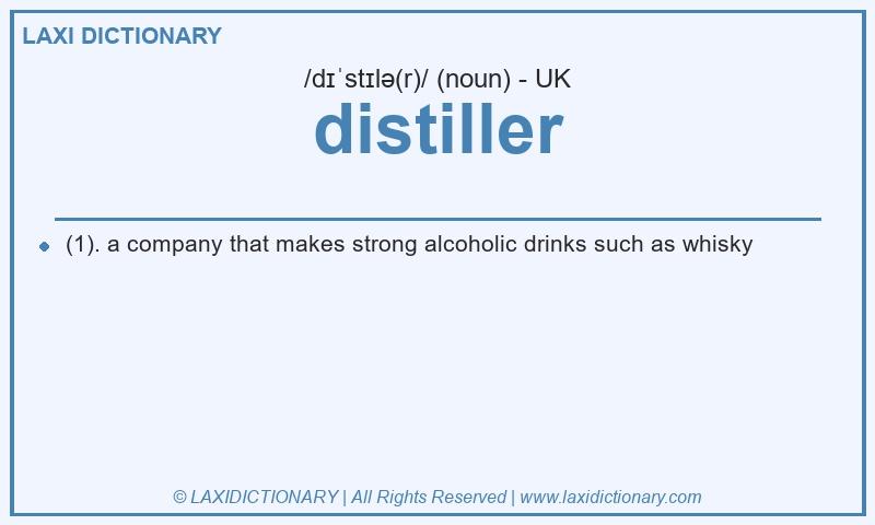 Definition distiller in British English