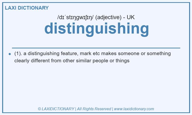 Definition distinguishing in British English