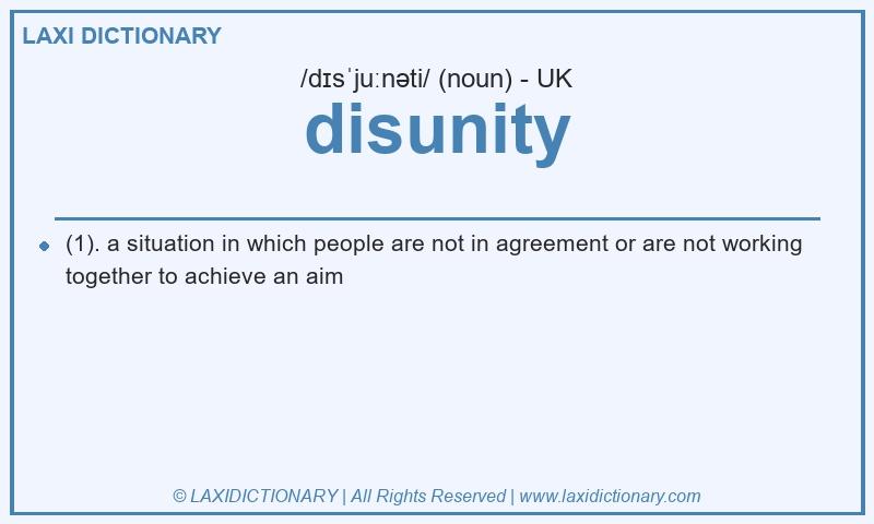 Definition disunity in British English