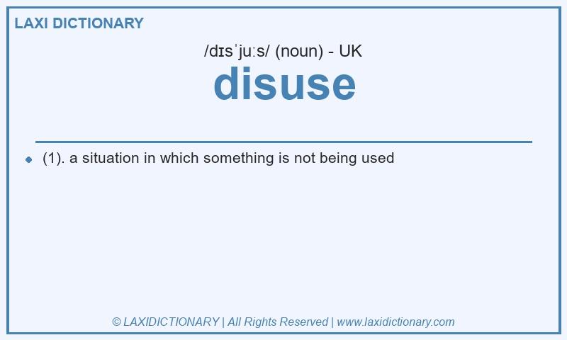 Definition disuse in British English