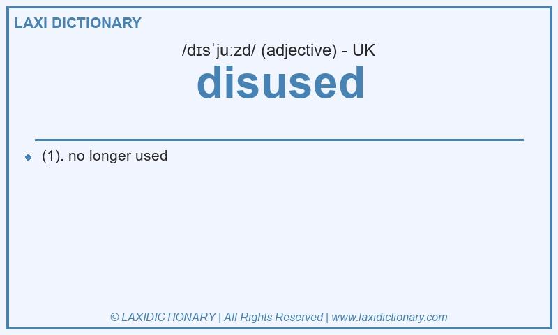 Definition disused in British English
