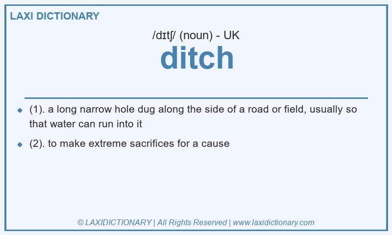 Definition ditch in British English