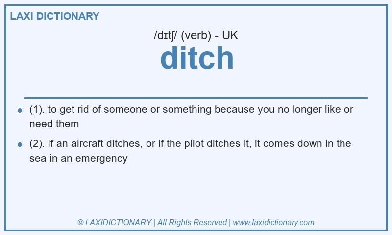 Definition ditch in British English