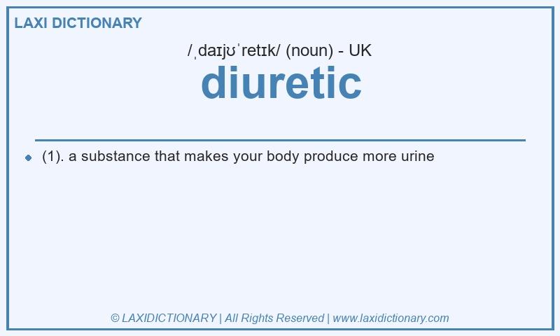 Definition diuretic in British English