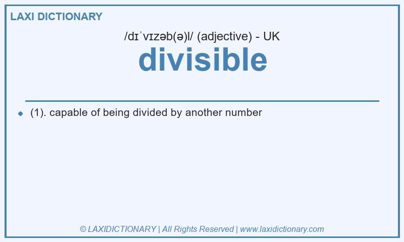 Definition divisible in British English