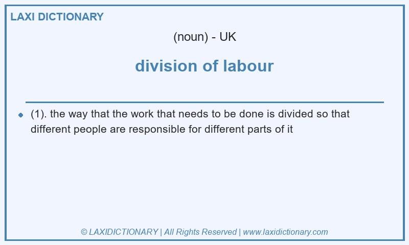 Definition division of labour in British English