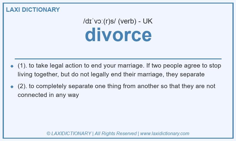 Definition divorce in British English