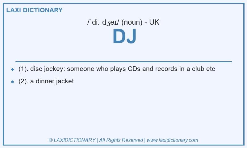 Definition DJ in British English